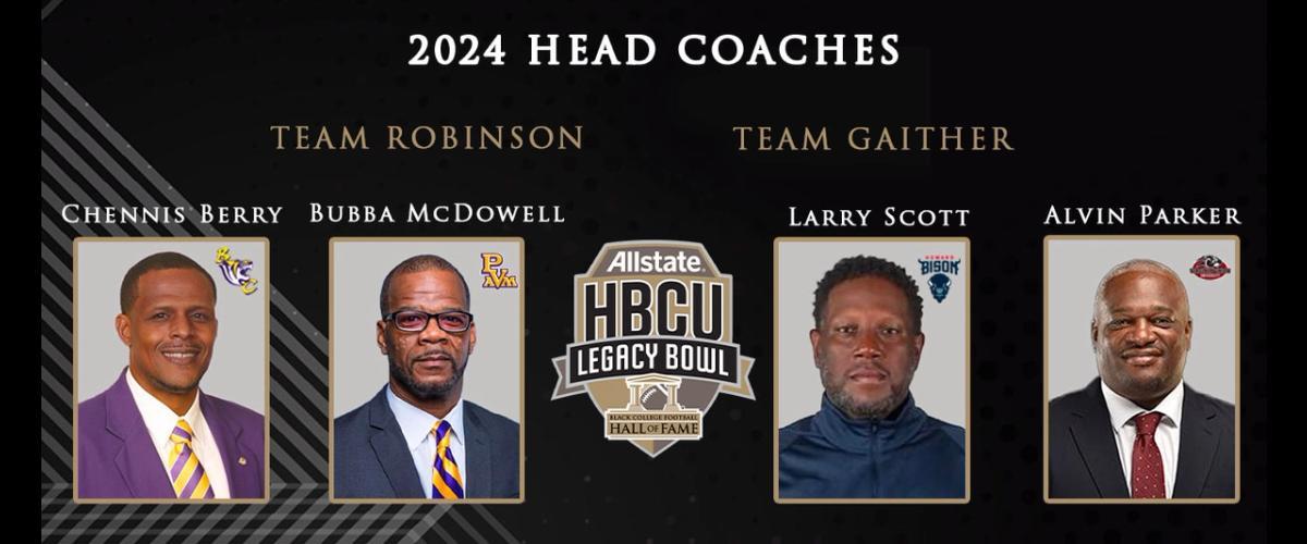 2024 Allstate HBCU Legacy Bowl Head Coaches Announced